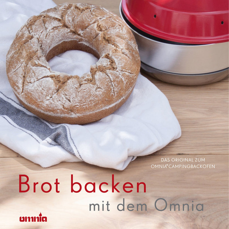 Omnia Backbuch - Brot backen einfach & lecker, 64 Rezepte Kochbuch Campingofen